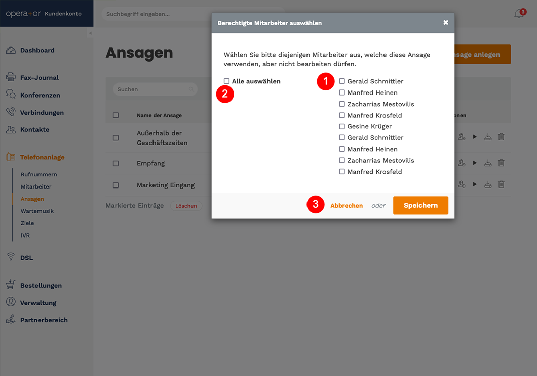 Ansicht Operator Kundenkonto Berechtigte Mitarbeiter für Ansage wählen