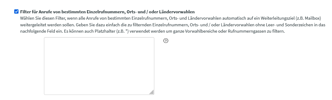 Filter für Anrufe von bestimmten Einzelrufnummern, Orts- und/oder Ländervorwahlen